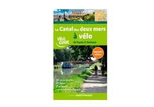 Véloguide du Canal des 2 Mers de Royan à Toulouse