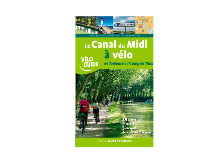 Le Canal du Midi à vélo de Toulouse à l’étang de Thau